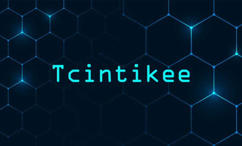 Tcintikee